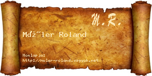 Müler Roland névjegykártya
